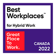 Best Workplaces™ for Hybrid Work. Great Place to Work®. Canada 2022.